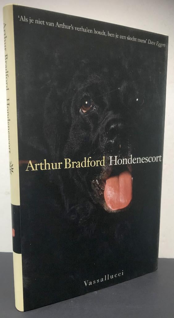 Bradford, Arthur - Hondenescort (2001) GRATIS!!!  , Verzenden, Nieuw