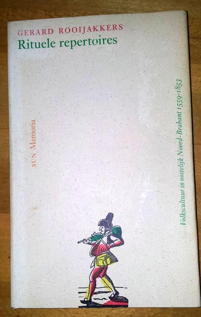 Gerard Rooijakkers: Rituele repertoires (262b), Ophalen of Verzenden, Zo goed als nieuw, Nederland