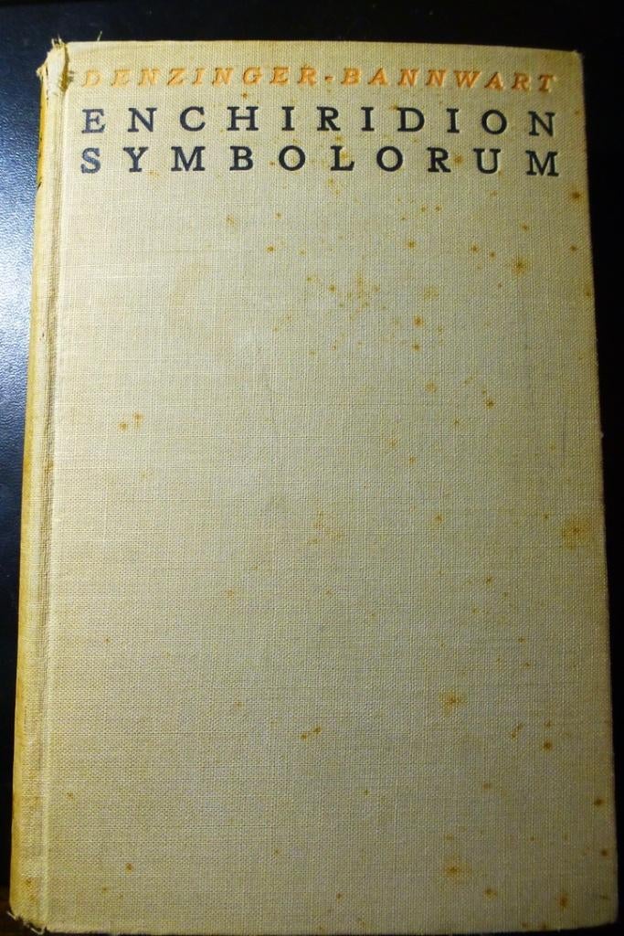Enchiridion Symbolorum 1928 Denzinger - Bannwart, Gelezen, 14e eeuw of eerder, Europa, Ophalen of Verzenden