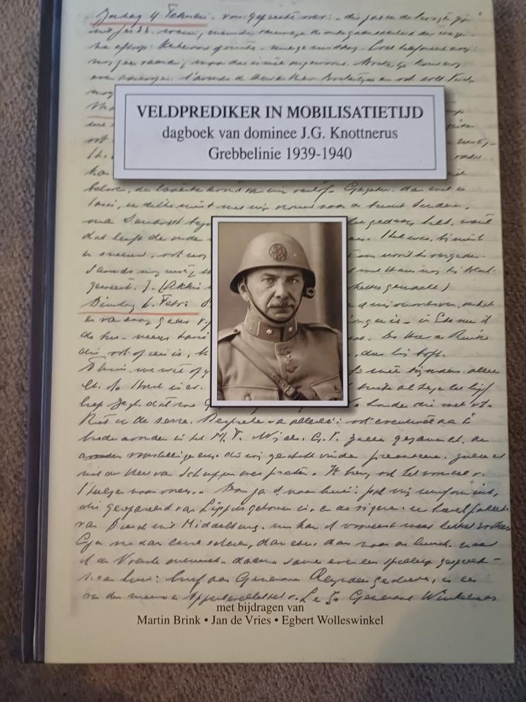 J.G. Knottnerus - Veldprediker in mobilisatietijd, Tweede Wereldoorlog, J.G. Knottnerus, Ophalen of Verzenden, Zo goed als nieuw