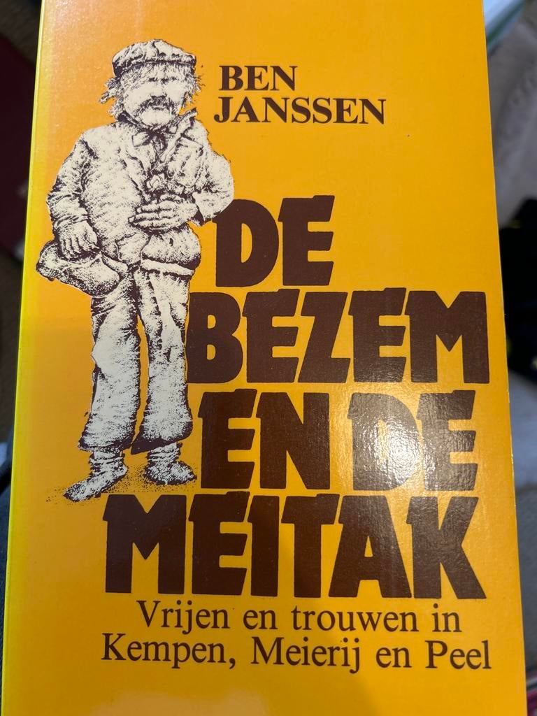 De Bezem en de Meitak - Ben Janssen, Boeken, Ophalen of Verzenden, Gelezen, Noord-Brabant