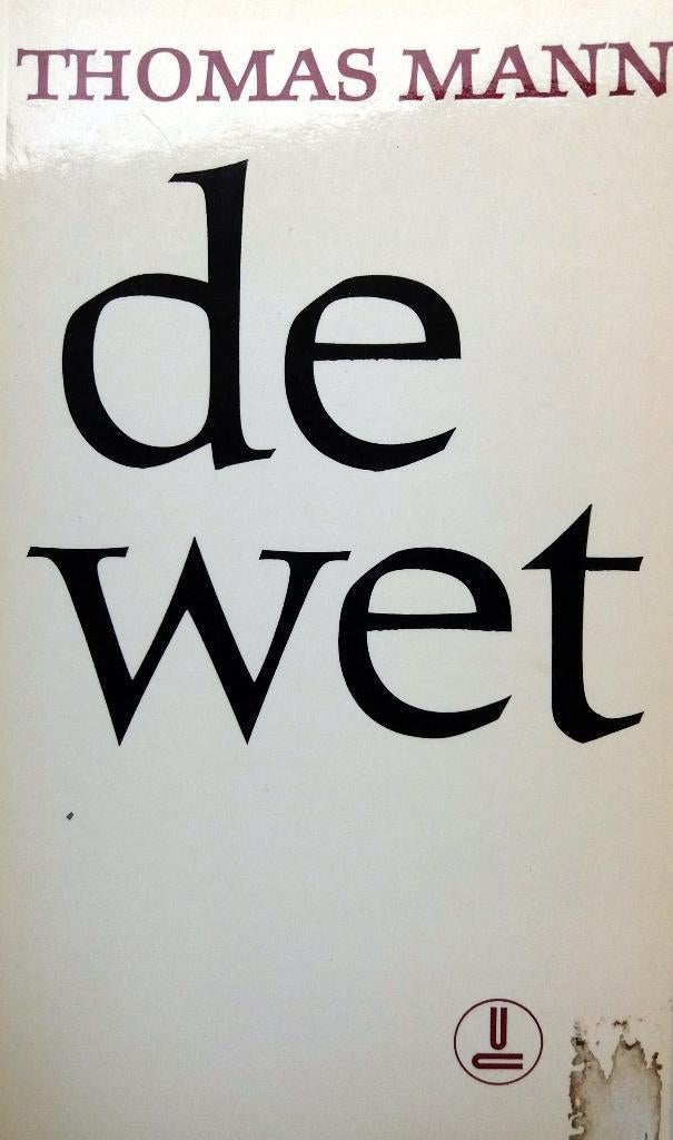 Thomas Mann - De wet, Ophalen of Verzenden, Zo goed als nieuw, Europa overig