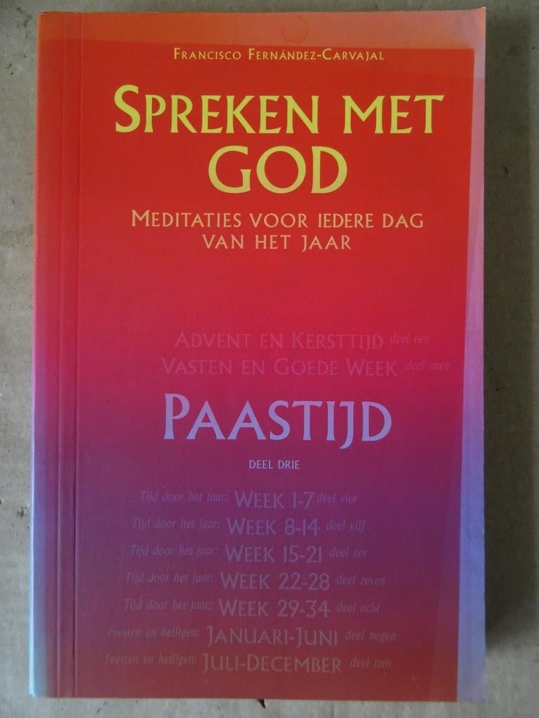Fernández Carvajal Spreken met God Meditaties Paastijd 1996, Gelezen, Christendom | Katholiek, Ophalen of Verzenden, Francisco Fernández-Carvajal