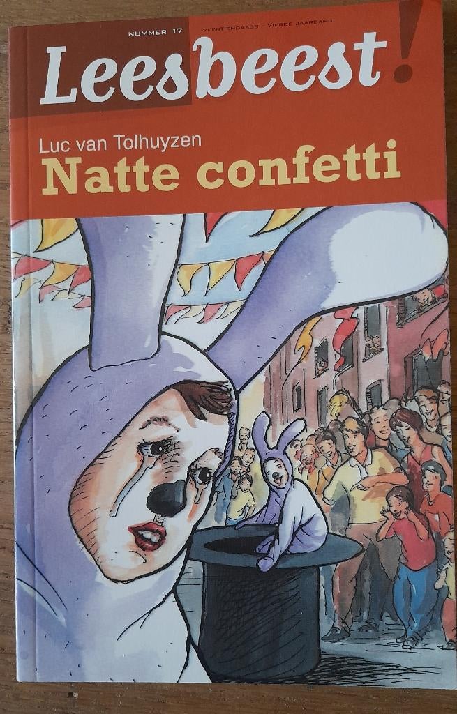 Luc van Tolhuyzen - Natte confetti (Leestbeest), Ophalen of Verzenden, Gelezen, Leestbeest, Fictie