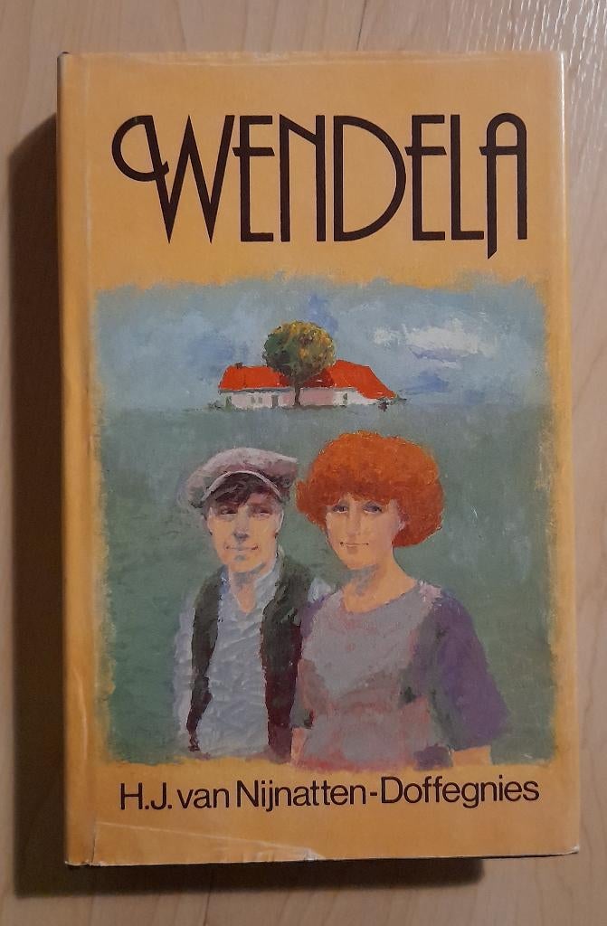 WENDELA door HJ van Nijnatten-Doffegnies, Boeken, Ophalen of Verzenden, Gelezen, Nederland