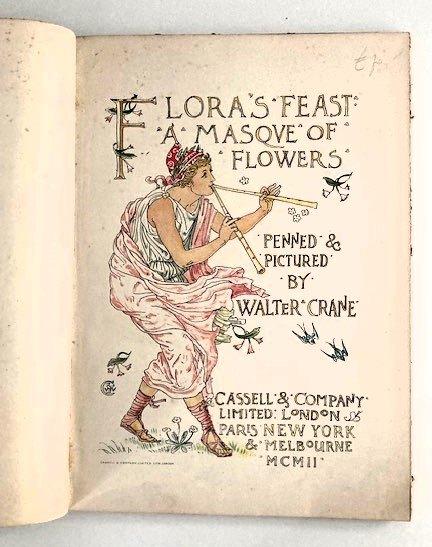 Walter Crane ~ Flora's Feast : A Masque of Flowers ~1902, Verzenden