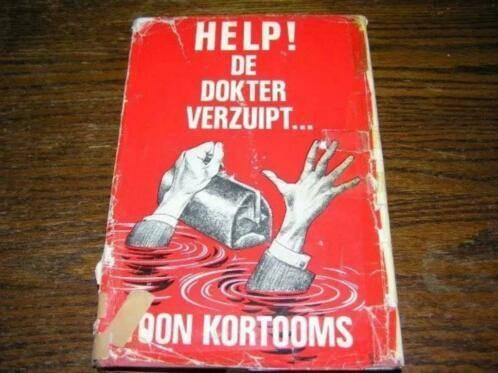 Help! De dokter verzuipt... - Toon Kortooms, Gelezen, Toon Kortooms, Ophalen of Verzenden, Nederland