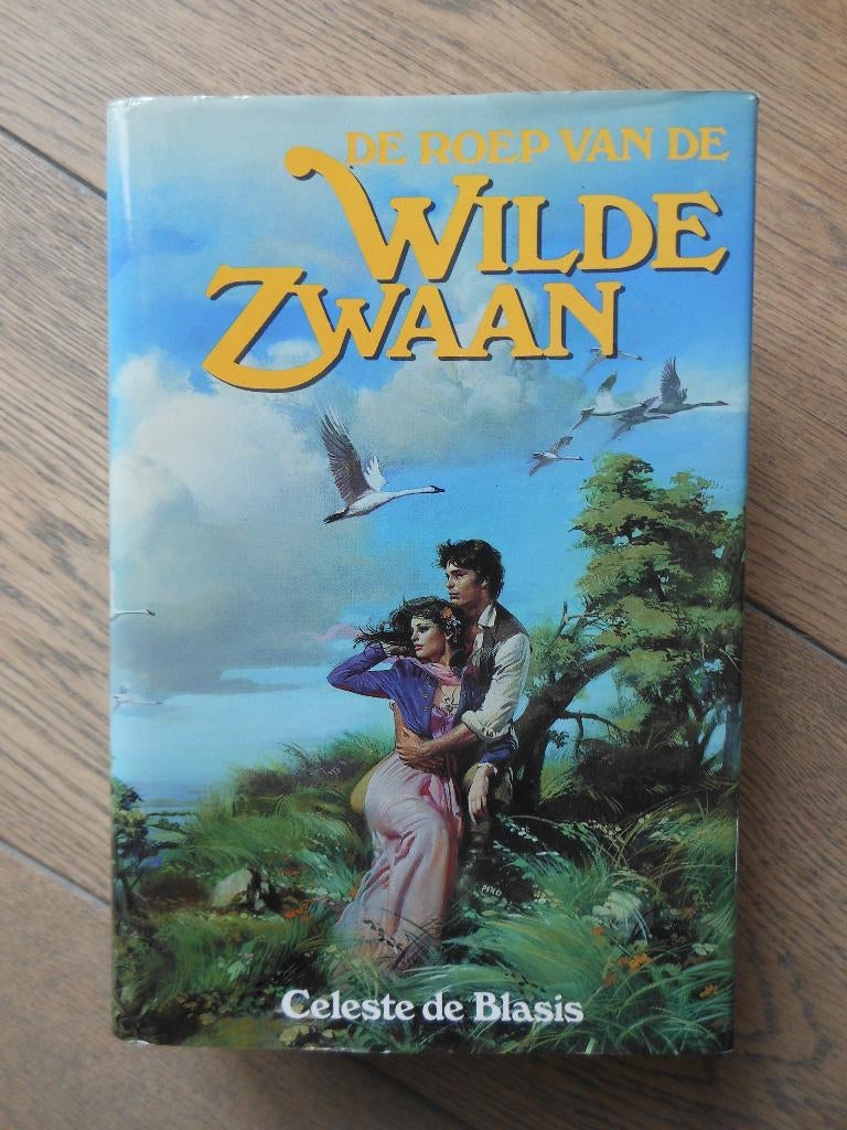 Te koop: De roep van de wilde zwaan, Celeste de Blasis, Boeken, Ophalen of Verzenden, Zo goed als nieuw, Celeste de Blasis, Nederland