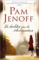 Pam Jenoff - De dochter van de Ambassadeur, Ophalen of Verzenden, Nieuw