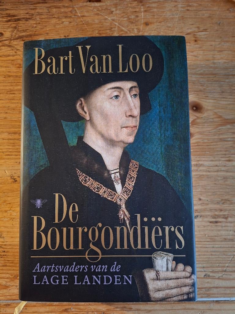 De Bourgondiers, 15e en 16e eeuw, Loo, Bart van, Nieuw, Ophalen of Verzenden