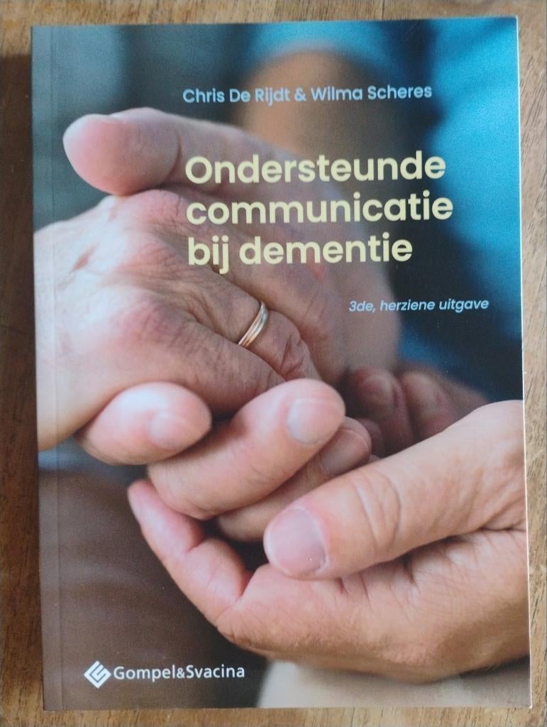 Ondersteunde communicatie bij dementie, Chris De Rijdt & Wilma Scheres, Klinische psychologie, Ophalen of Verzenden, Zo goed als nieuw
