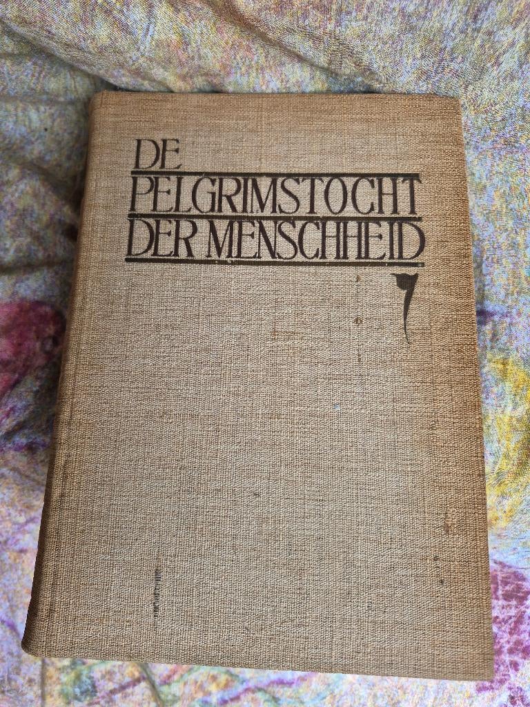 De pelgrimstocht der menschheid, origineel, prima staat., Europa, Berkelbach van der Sprenkel, J.W., Ophalen, Gelezen