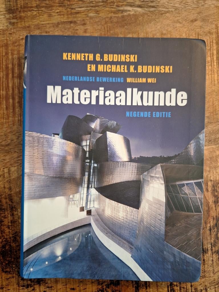 Materiaalkunde - Kenneth G. Budinski, Boeken, Studieboeken en Cursussen, Gelezen, HBO, Beta, Ophalen of Verzenden