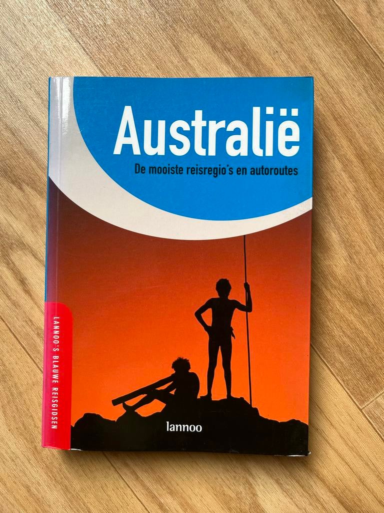 Lannoo's Blauwe Reisgids Australië - De mooiste reisregio's, Boeken, Reisgidsen, Gelezen, Reisgids of -boek, Australië en Nieuw-Zeeland