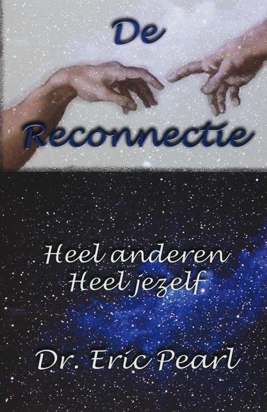 Eric Pearl De reconnectie Heel anderen Heel jezelf, Ophalen of Verzenden, Nieuw, Spiritualiteit algemeen, Overige typen