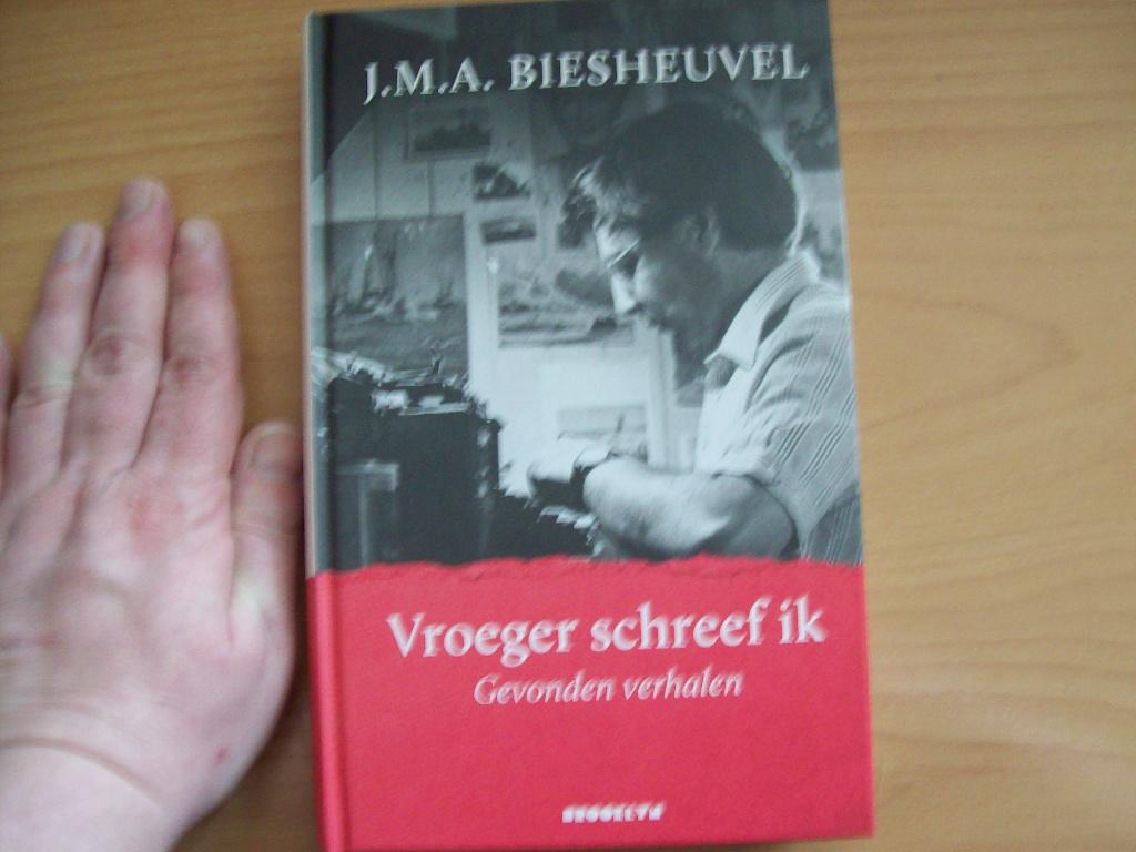 J.M.A. Biesheuvel - Vroeger Schreef Ik: Gevonden Verhalen, Boeken, Literatuur, Nieuw, Ophalen of Verzenden, Nederland, J.M.A. Biesheuvel