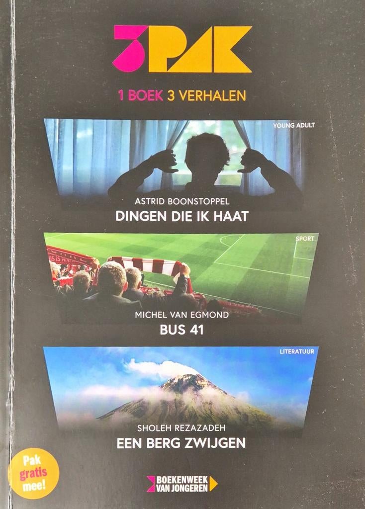 3PAK: Dingen die ik haat, Bus 41, Een berg zwijgen, Ophalen of Verzenden, Gelezen, Astrid Boonstoppel, Michel van Egmond, Sholeh Rezazadeh