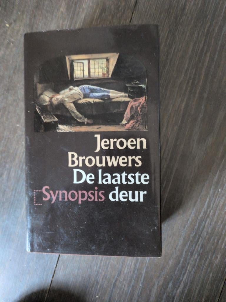 Jeroen Brouwers - De laatste deur (Synopsis), Boeken, Ophalen of Verzenden, Gelezen, Jeroen Brouwers, Nederland