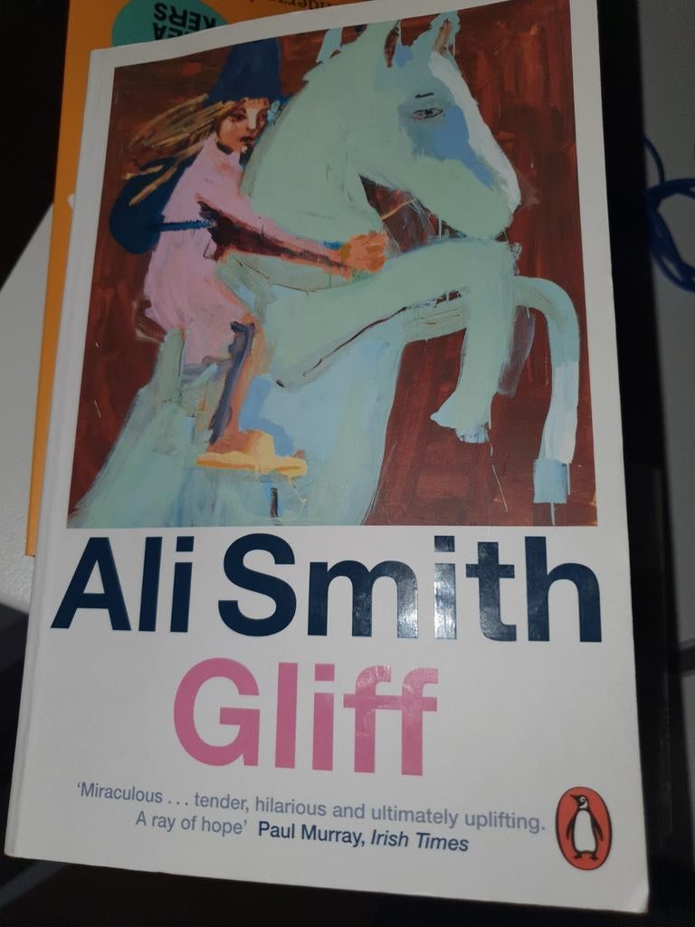 Gliff - Ali Smith (English), Boeken, Ophalen of Verzenden, Gelezen, Ali Smith, Europa overig