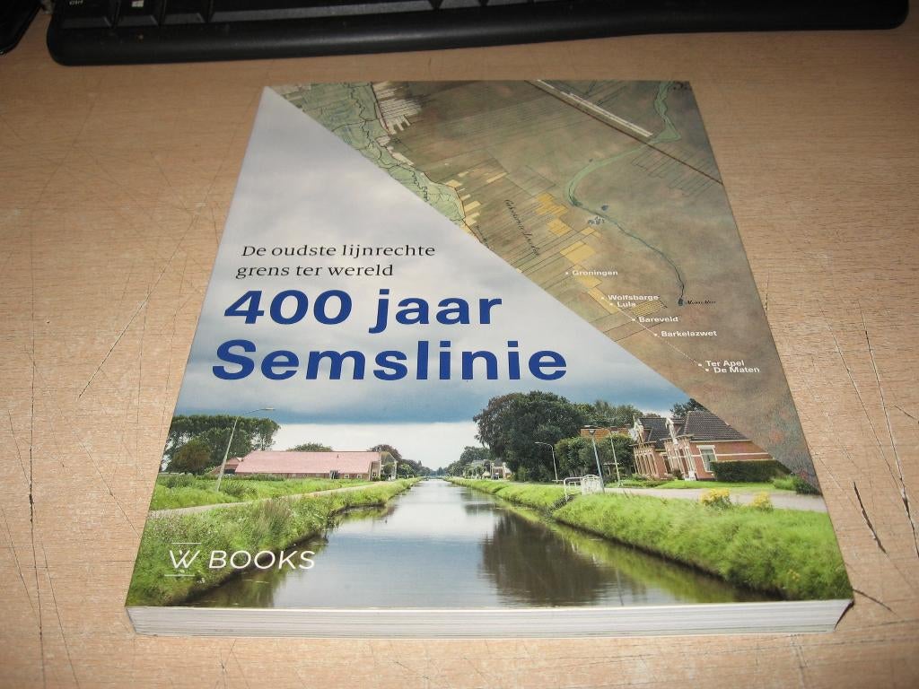 400 jaar Semslinie  De Maten/Ter Apel/Barkelazwet/Bareveld/, Boeken, Ophalen of Verzenden, Zo goed als nieuw