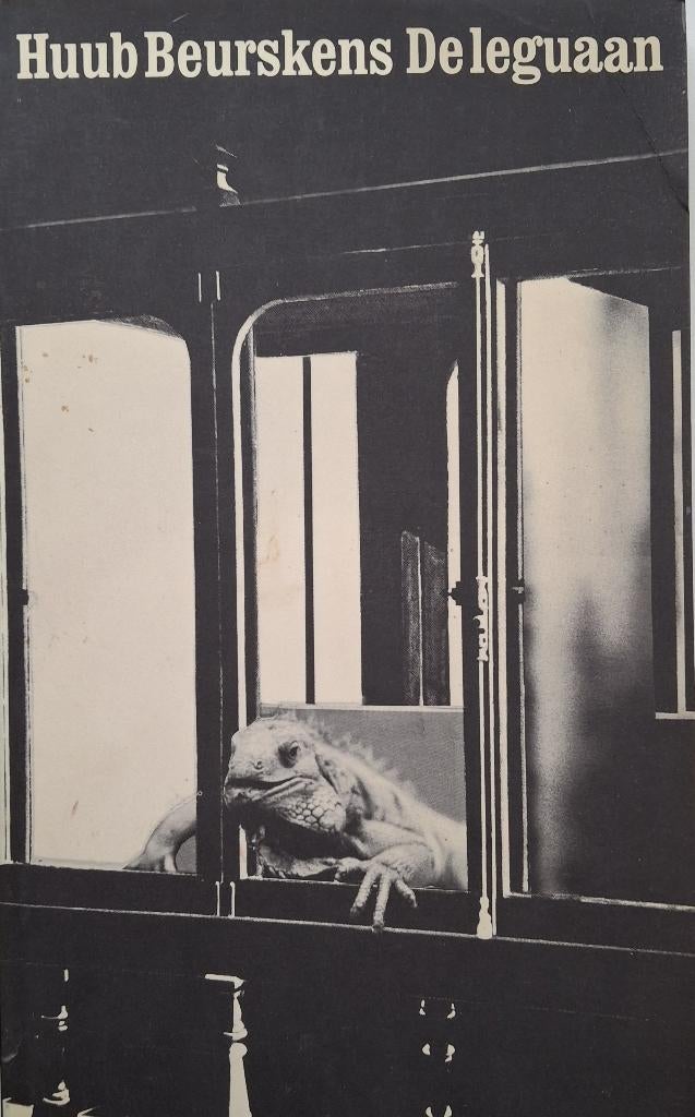 Huub Beurskens - De leguaan, Ophalen of Verzenden, Gelezen, Nederland