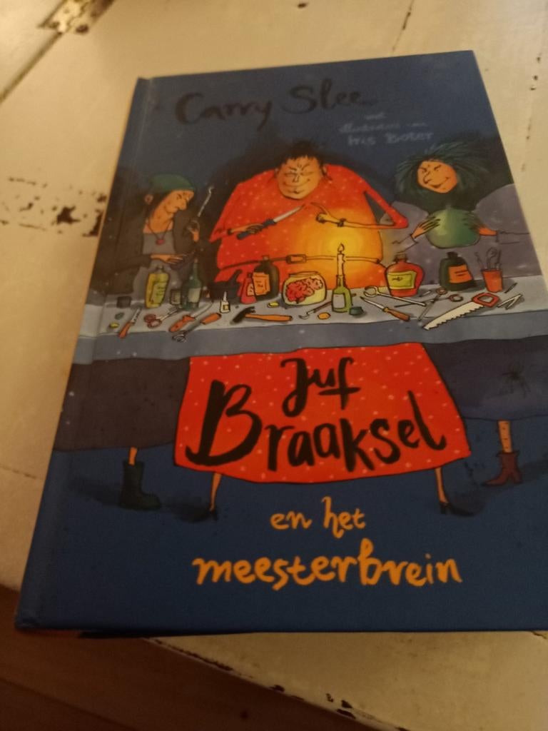 Juf Braaksel en het meesterbrein - Carry Slee, Boeken, Kinderboeken | Jeugd | onder 10 jaar, Ophalen of Verzenden, Zo goed als nieuw