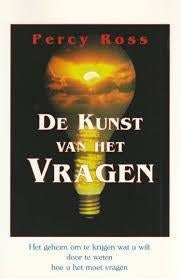 Percy Ross De kunst van het Vragen, Ophalen of Verzenden, Nieuw, Spiritualiteit algemeen, Achtergrond en Informatie