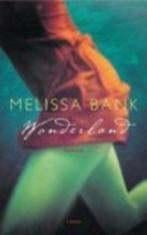 Melissa Bank: Wonderland, Ophalen of Verzenden, Gelezen