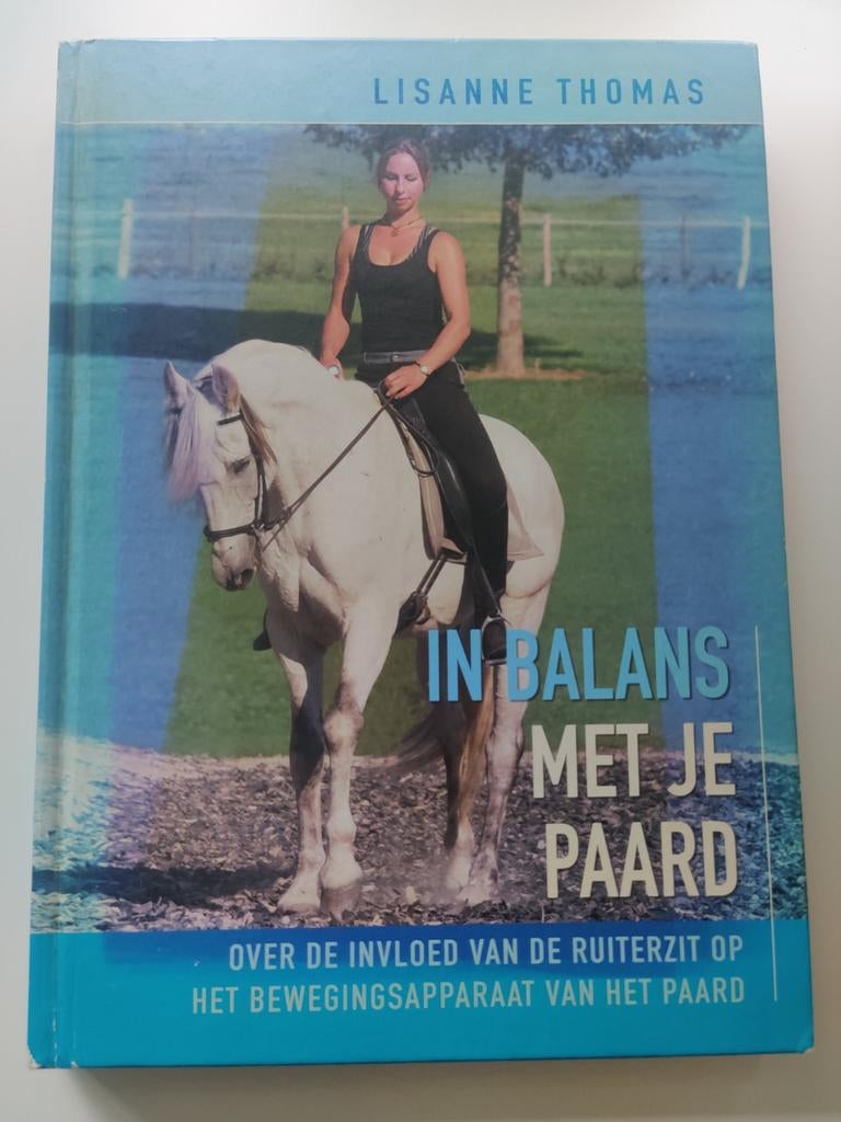 Lisanne Thomas - In balans met je paard, Gelezen, Lisanne Thomas, Ophalen of Verzenden, Paarden of Pony's