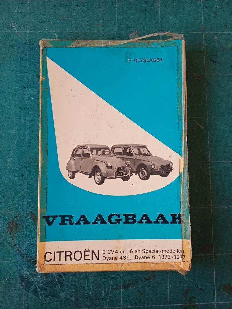 Vraagbaak CITROËN 2CV4 2CV6 Dyane 435 en Dyane 6 1972-1977, Ophalen of Verzenden