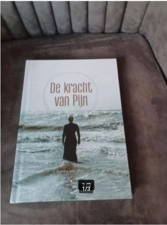 De kracht van pijn Ivanka van vliet, Ophalen of Verzenden, Zo goed als nieuw