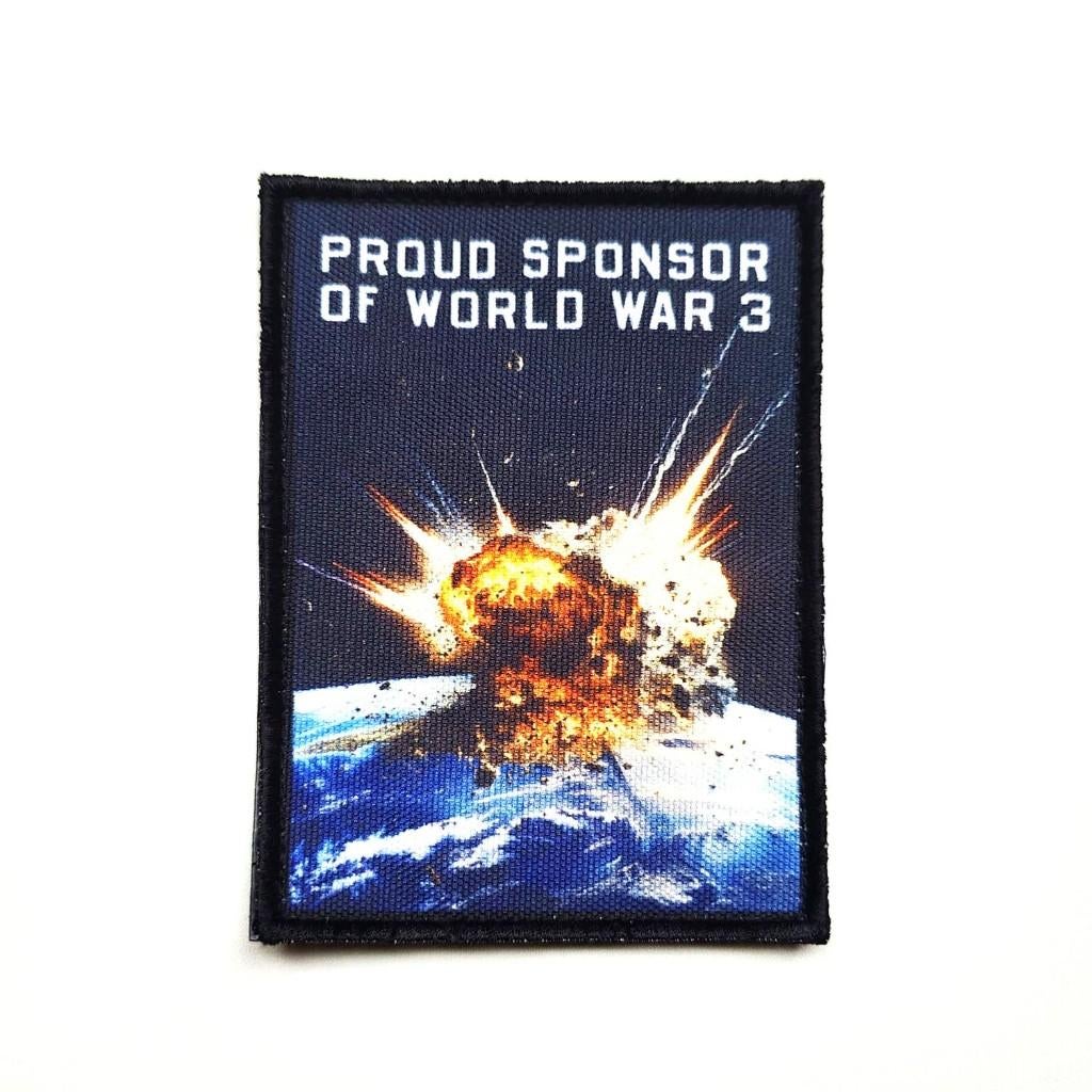 Morale Patch: "PROUD SPONSOR OF WORLD WAR 3", Ophalen of Verzenden, Nieuw, Overige onderwerpen