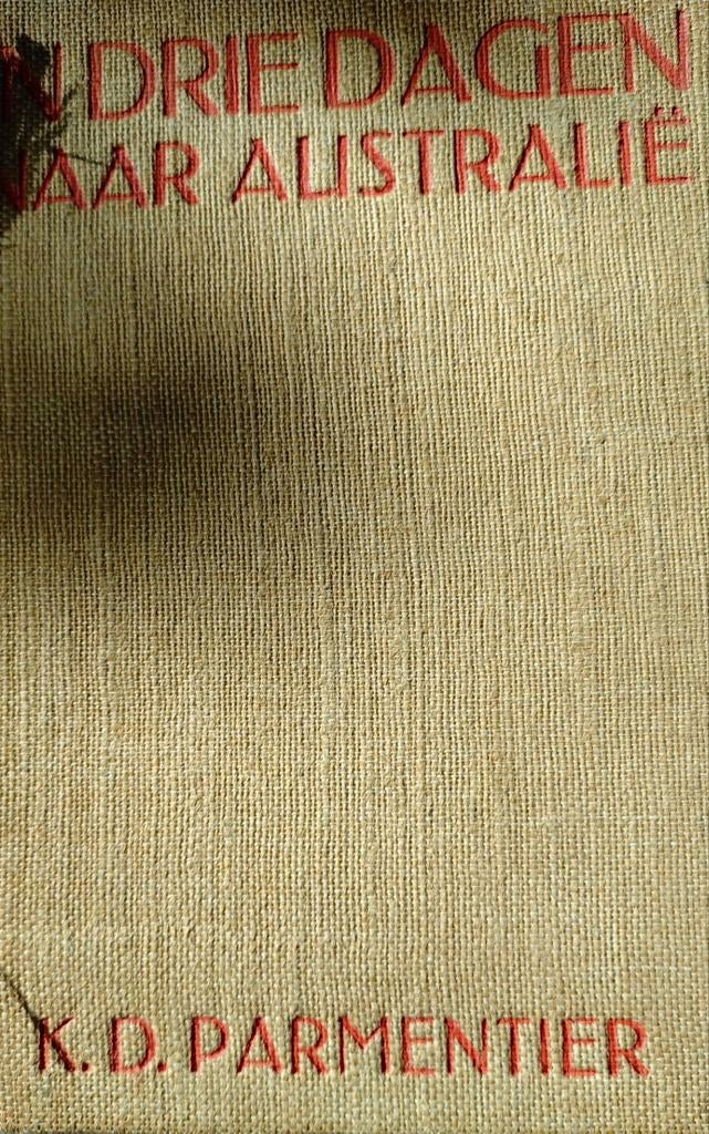 In drie dagen naar Australië met de Uiver, Ophalen of Verzenden