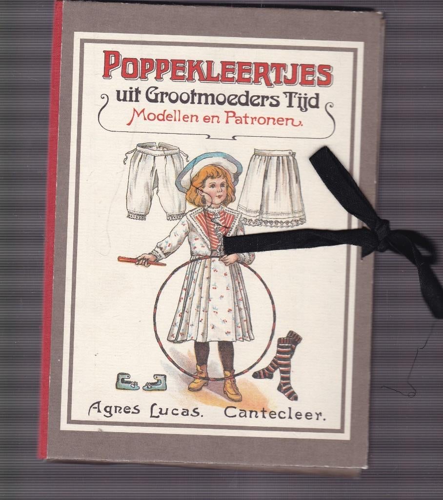 Agnes Lucas; Poppekleertjes uit Grootmoeders tijd, Ophalen of Verzenden, Zo goed als nieuw, Overige onderwerpen