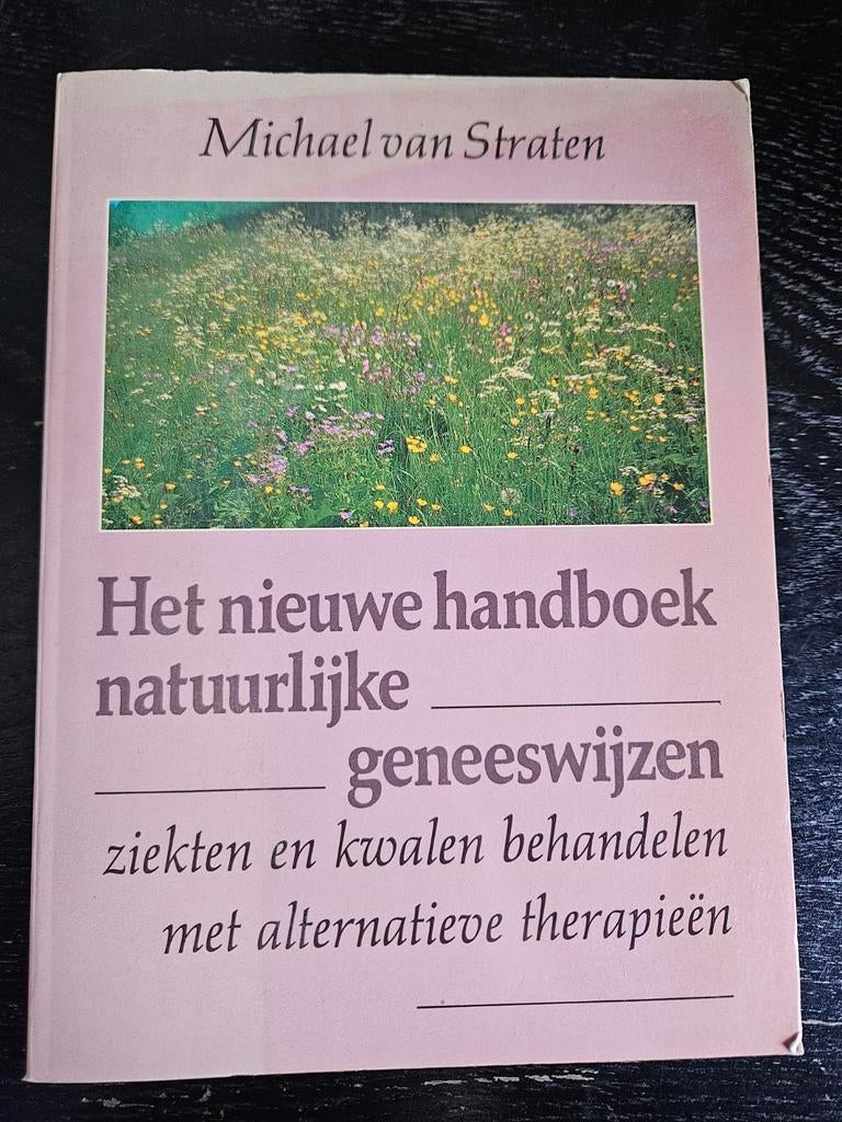 Het nieuwe handboek natuurlijke geneeswijzen, Ophalen of Verzenden