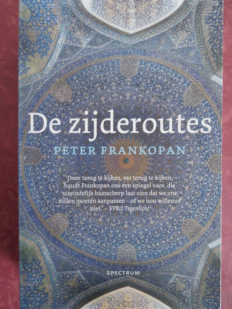 Peter Frankopan  De zijderoutes, Ophalen of Verzenden, Zo goed als nieuw, Europa