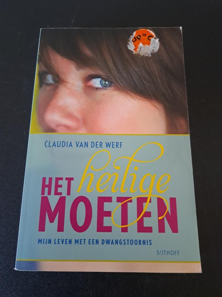 Het Heilige Moeten - Claudia van der Werf (dwangstoornis), Ophalen of Verzenden, Gelezen, Claudia van der Werf