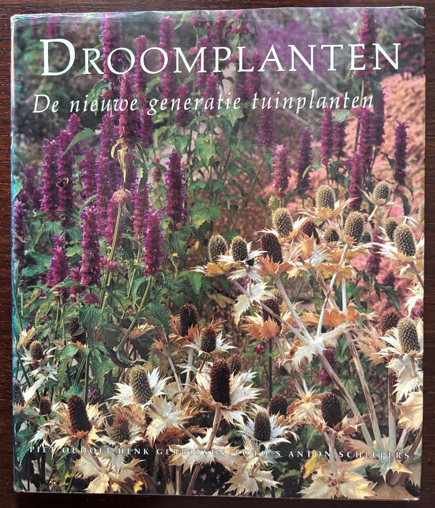 Droomplanten. door  Piet Oudolf en Henk Gerritsen., Boeken, Ophalen of Verzenden, Gelezen, Tuinieren en Tuinplanten