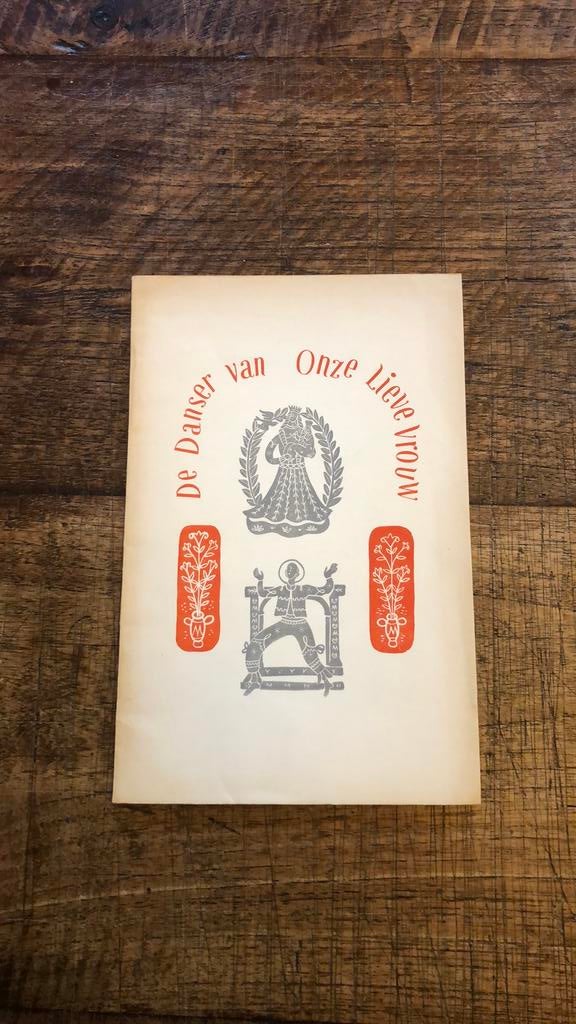 De Danser van onze lieve vrouw, Ophalen of Verzenden, Zo goed als nieuw