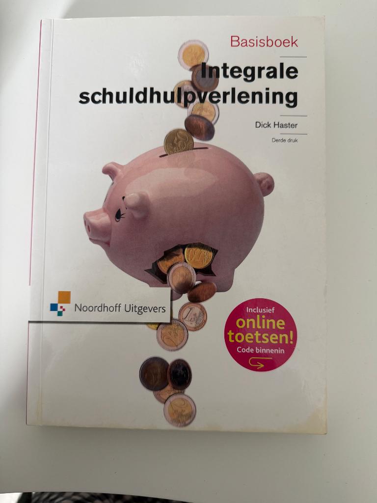 Basisboek integrale schuldhulpverlening, Boeken, Studieboeken en Cursussen, Gelezen, Dick Haster, Beta, HBO