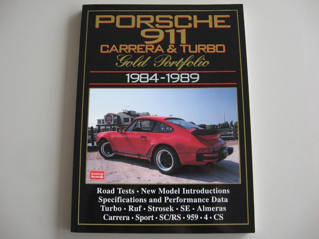 Porsche 911 Carrera & Turbo 1984-1989 Gold Portfolio, Boeken, Ophalen of Verzenden, Zo goed als nieuw, Porsche, R.M. Clarke