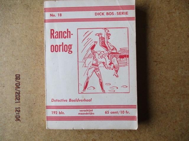adv0877 dick bos 18 ranchoorlog, Eén stripboek, Ophalen, Gelezen