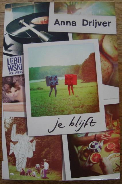 Je blijft - Anna Drijver, Anna Drijver, Ophalen of Verzenden, Zo goed als nieuw, Nederland