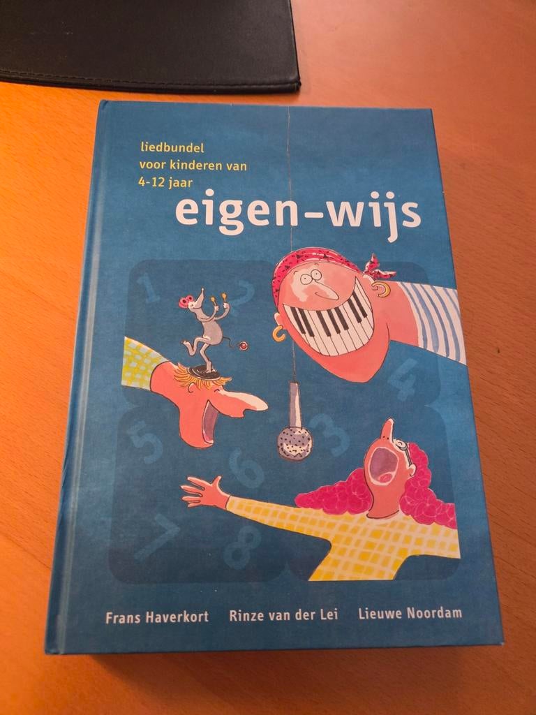 Eigen-wijs liedbundel voor kinderen van 4-12 jaar, Ophalen of Verzenden, Zo goed als nieuw, Frans Haverkort, ringen van der leu, lieuwe Noordam