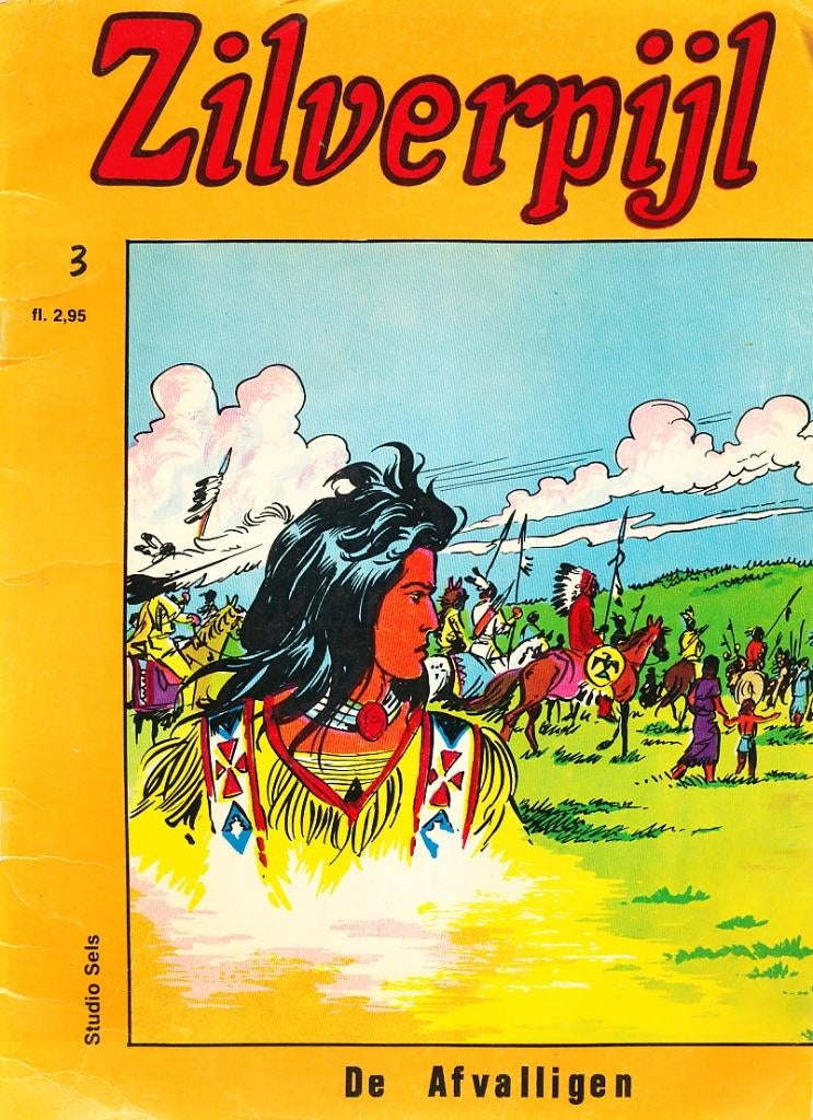 Zilverpijl dl 3 - De Afvalligen - Frank Sels, Eén stripboek, Ophalen of Verzenden, Gelezen, Frank Sels