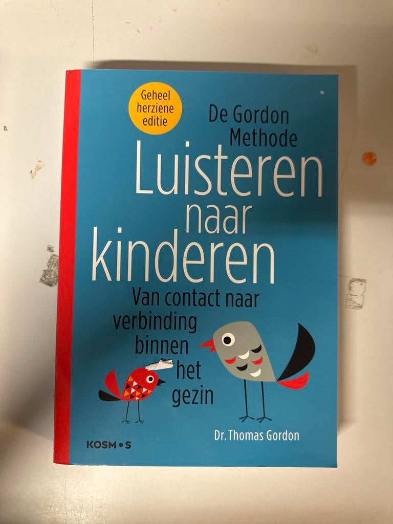 De Gordon Methode: Luisteren naar kinderen - Dr. Thomas Gord, Ophalen of Verzenden, Gelezen, Opvoeding tot 6 jaar