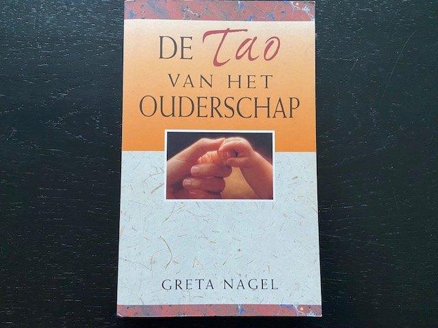 de toa van het ouderschap - Greta Nagel, Ophalen of Verzenden, Zo goed als nieuw, Spiritualiteit algemeen, Achtergrond en Informatie