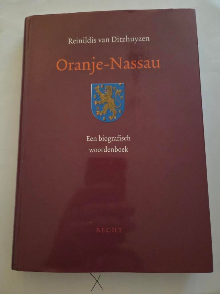 Oranje-Nassau: Een biografisch woordenboek, Ophalen of Verzenden, Zo goed als nieuw, Reinildis van Ditzhuyzen, Overige