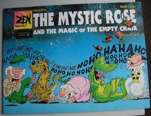 The Mystic Rose and the magic of the empty chair, Eén stripboek, Ophalen of Verzenden, Zo goed als nieuw