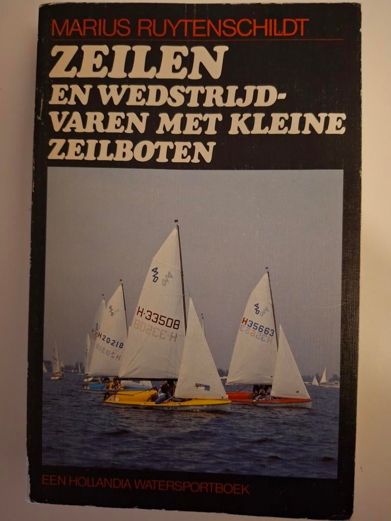 Zeilen en wedstrijdvaren met kleine zeilboten, Boeken, Sportboeken, Gelezen, Watersport en Hengelsport, Ophalen of Verzenden